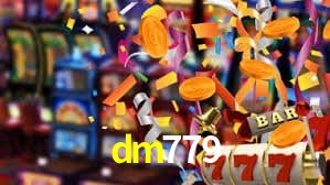 dm779 bet